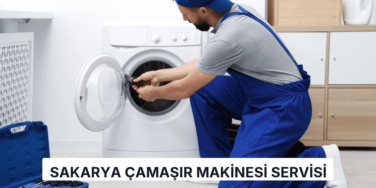 Sakarya Çamaşır Makinesi Servisi
