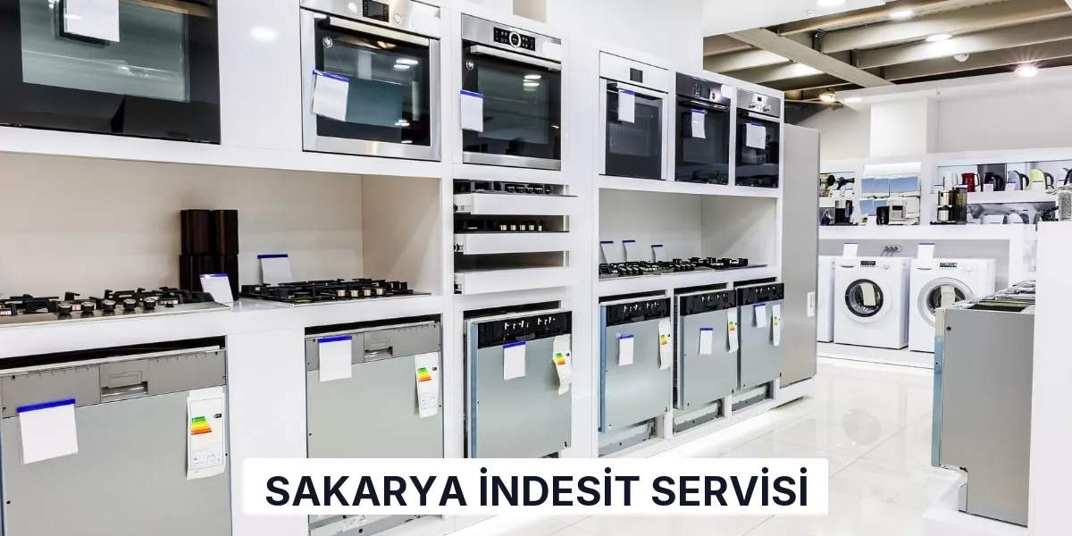 Sakarya İndesit Servisi