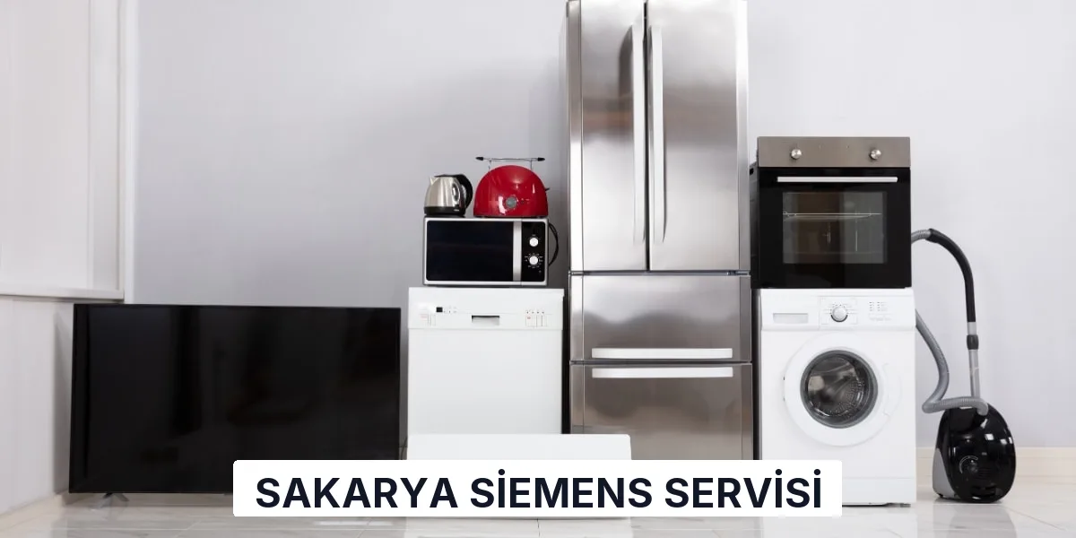 Sakarya Siemens Servisi